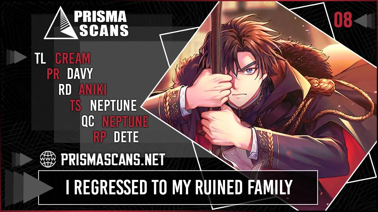 I Regressed to My Ruined Family-Chapter 8